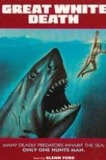 Watch Great White Death Gomovies