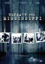 Watch Beneath the Mississippi Gomovies