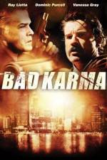 Watch Bad Karma Gomovies