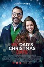 Watch My Dad\'s Christmas Date Gomovies