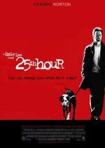 Watch 25th Hour Gomovies