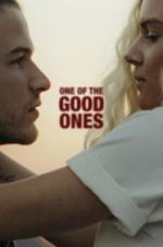 Watch One of the Good Ones Gomovies
