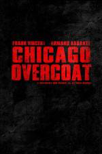 Watch Chicago Overcoat Gomovies