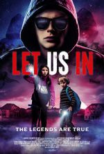 Watch Let Us In Gomovies