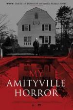 Watch My Amityville Horror Gomovies