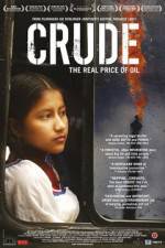 Watch Crude The Real Price of Oil Gomovies