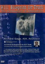 Watch 9/11: Blueprint for Truth - The Architecture of Destruction Gomovies