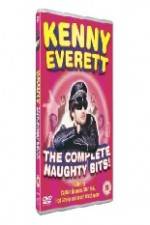 Watch Kenny Everett - The Complete Naughty Bits Gomovies
