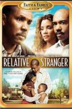 Watch Relative Stranger Gomovies