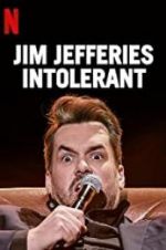 Watch Jim Jefferies: Intolerant Gomovies