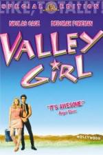 Watch Valley Girl Gomovies