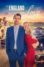 Watch To England, With Love Gomovies