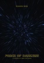 Watch Force of Darkness Kylo Ren vs Darth Vader (Short 2019) Gomovies