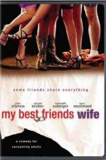 Watch My Best Friend's Wife Gomovies