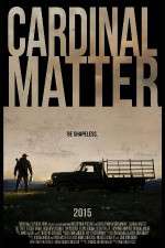 Watch Cardinal Matter Gomovies