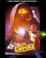 Watch Rise of the Empire Gomovies
