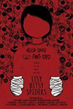 Watch Itsy Bitsy Spiders Gomovies