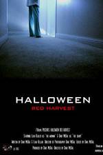 Watch Halloween Red Harvest Gomovies