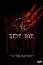 Watch Dirt Boy Gomovies