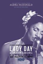 Watch Lady Day at Emerson's Bar & Grill Gomovies