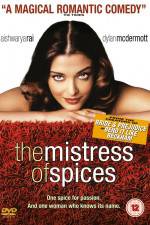 Watch The Mistress of Spices Gomovies