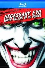 Watch Necessary Evil Villains of DC Comics Gomovies