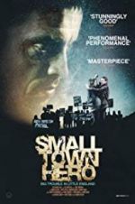 Watch Small Town Hero Gomovies