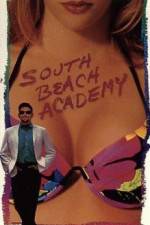 Watch South Beach Academy Gomovies