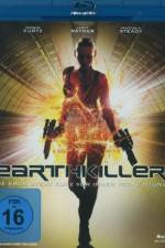 Watch Earthkiller Gomovies
