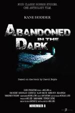Watch Abandoned in the Dark Gomovies