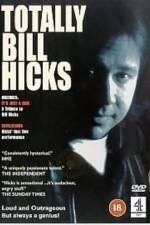 Watch Totally Bill Hicks Gomovies