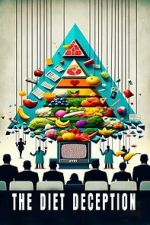 Watch The Diet Deception Gomovies