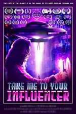 Watch Take Me to Your Influencer (Short 2023) Gomovies