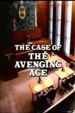 Watch Perry Mason: The Case of the Avenging Ace Gomovies