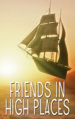 Watch Friends in High Places Gomovies