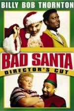 Watch Bad Santa Gomovies
