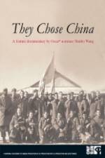 Watch They Chose China Gomovies