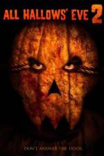 Watch All Hallows' Eve 2 Gomovies