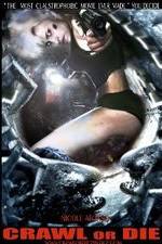 Watch Crawl or Die Gomovies