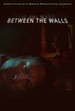 Watch Between the Walls Gomovies