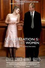 Watch Conversations with Other Women Gomovies