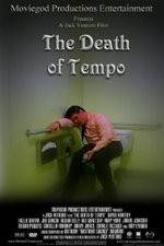 Watch The Death of Tempo Gomovies