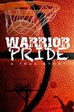 Watch Warrior Pride Gomovies