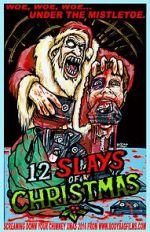 Watch The 12 Slays of Christmas Gomovies