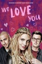 Watch We Love You Gomovies