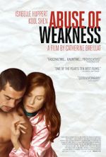 Watch Abuse of Weakness Gomovies