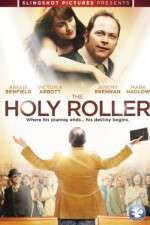 Watch The Holy Roller Gomovies