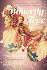 Watch The Butterfly Tree Gomovies