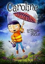 Watch Caroline and the Magic Potion Gomovies