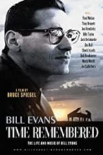 Watch Bill Evans: Time Remembered Gomovies